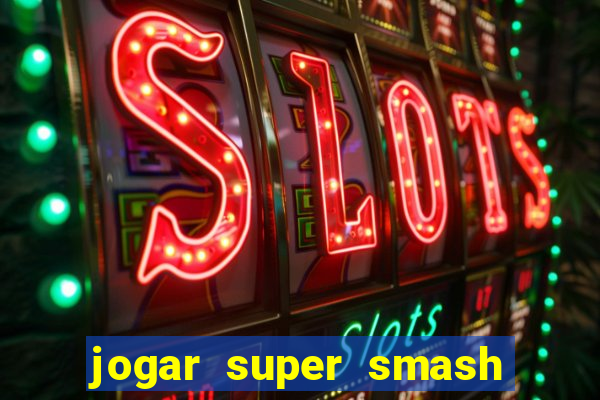 jogar super smash bros brawl no click jogos